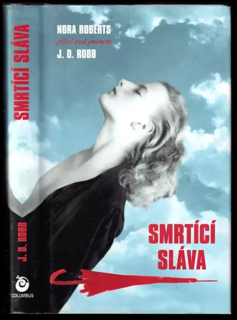 Smrtící sláva (Nora Roberts, 2000)