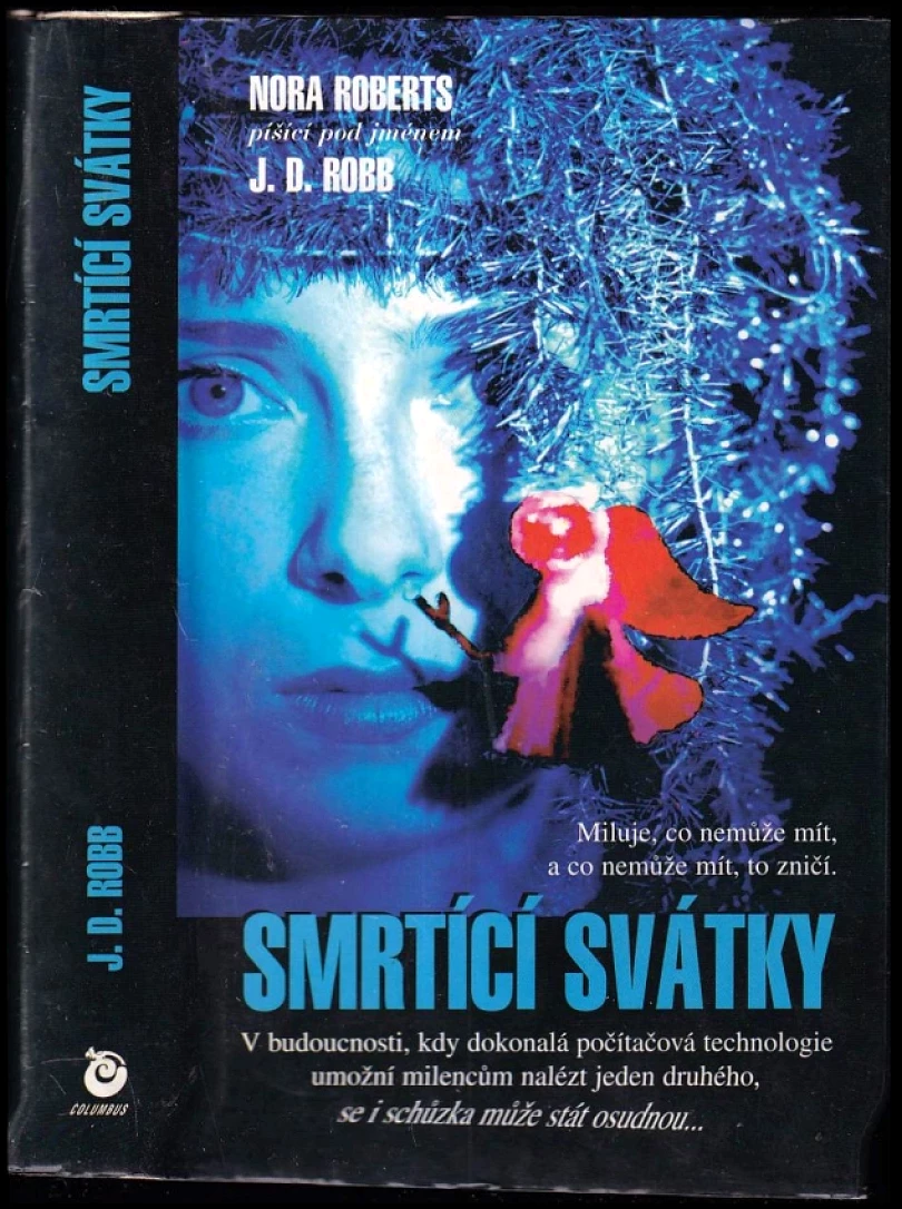 Smrtící svátky (J. D. Robb, 2002)