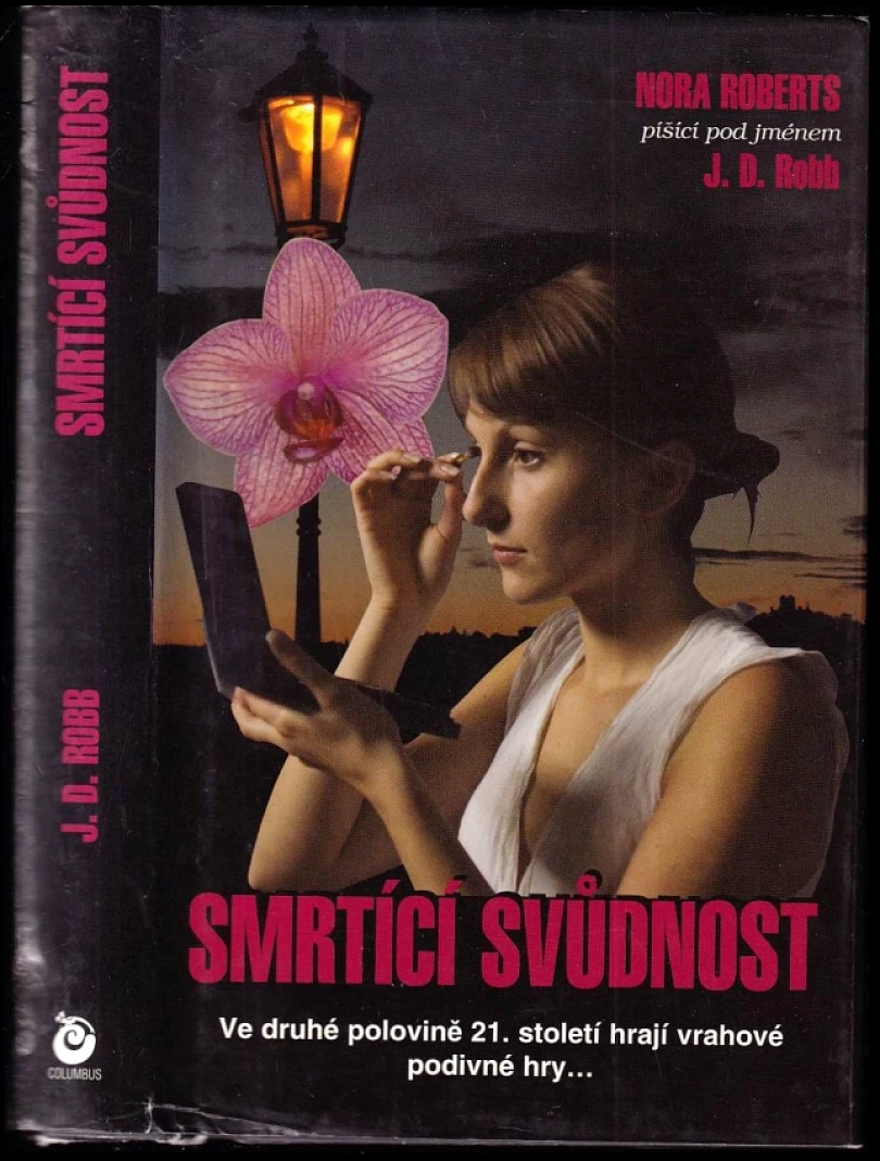 Smrtící svůdnost (J. D. Robb, 2006)
