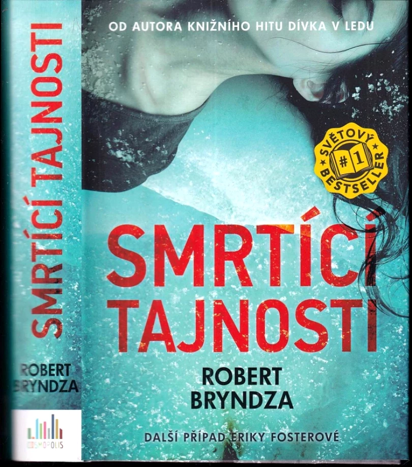Levně Smrtící tajnosti (Robert Bryndza, 2019)