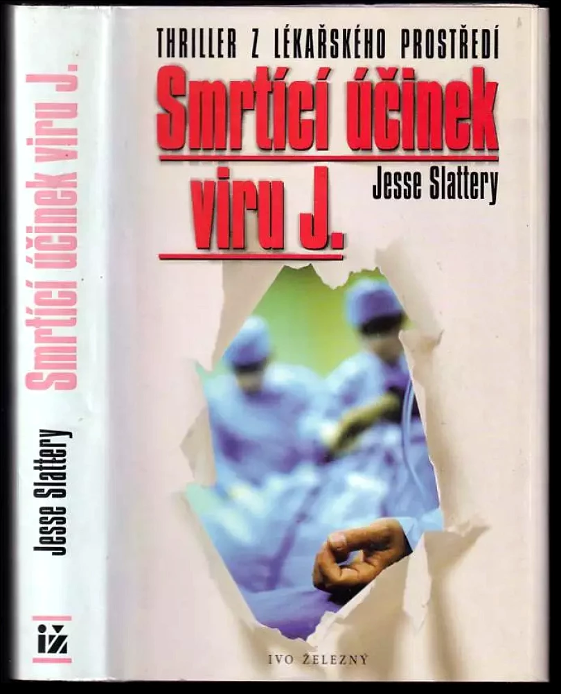 Smrtící účinek viru J (Jesse Slattery, 1999)
