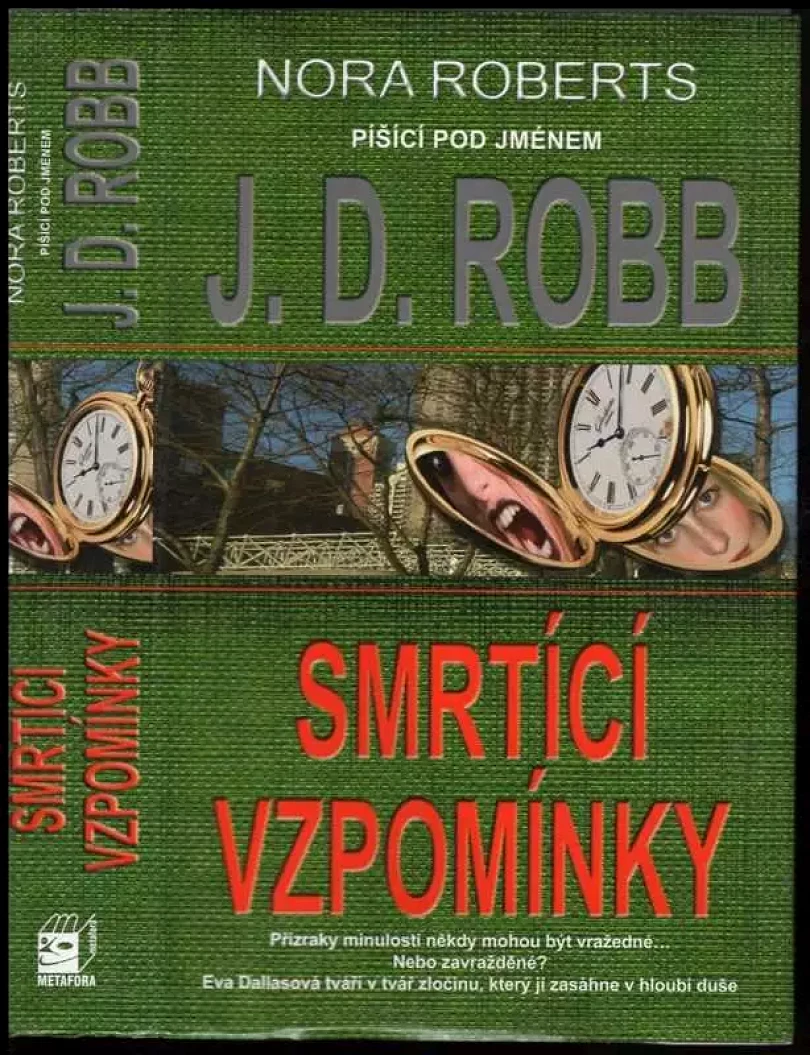 Levně Smrtící vzpomínky (J. D. Robb, 2012)