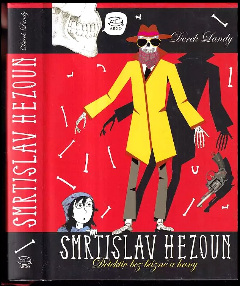 Smrtislav Hezoun : detektiv bez bázně a hany (Derek Landy, 2007)