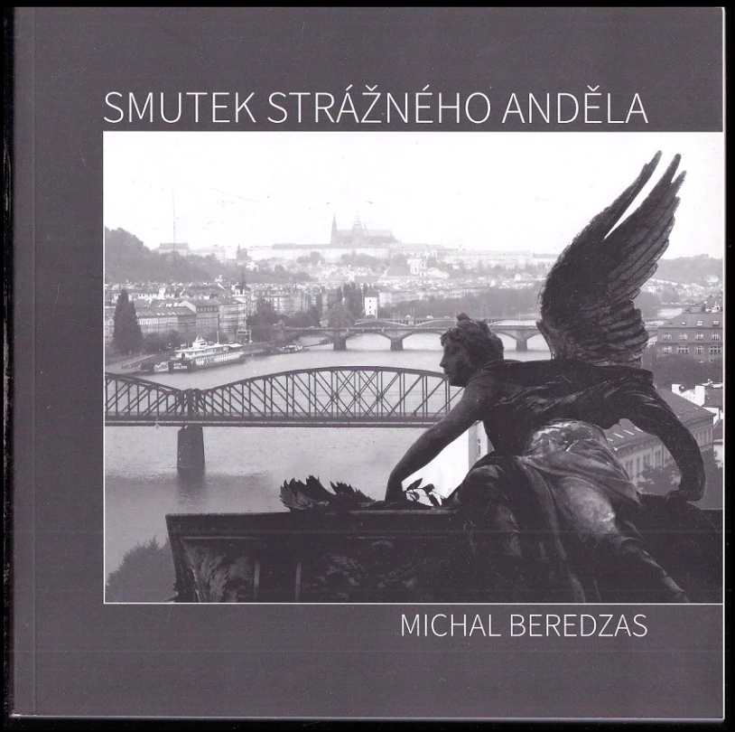 Smutek strážného anděla (Michal Beredzas, 2022)
