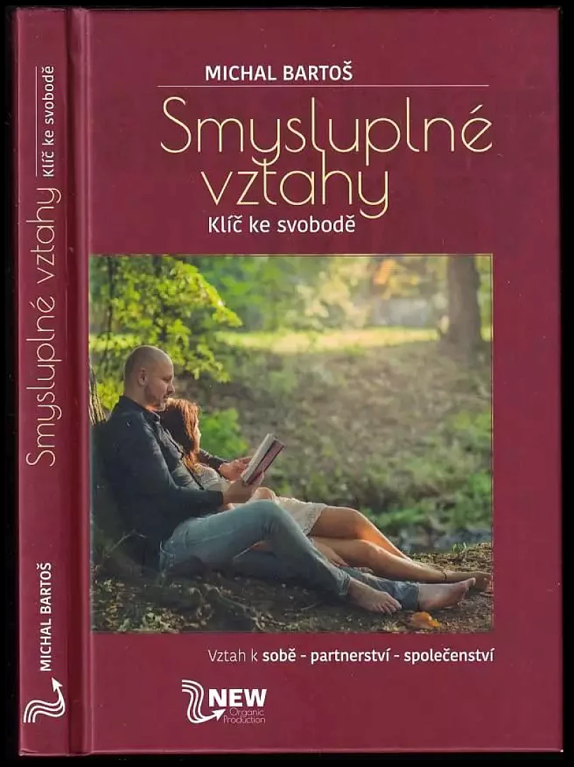 Smysluplné vztahy (Michal Bartoš, 2018)