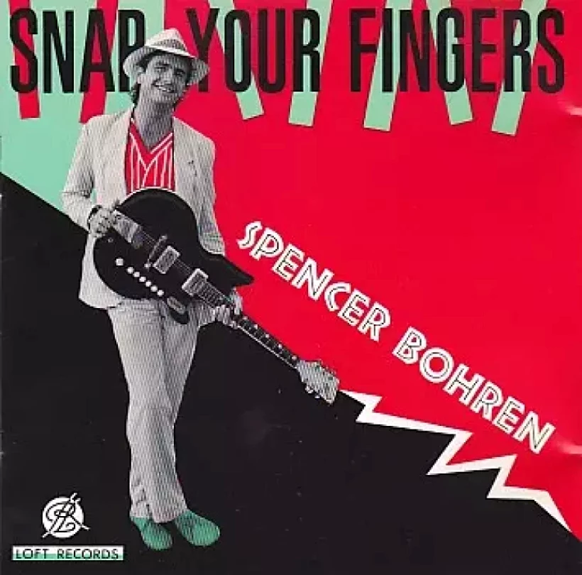 Levně Snap Your Fingers (Spencer Bohren, 1989)
