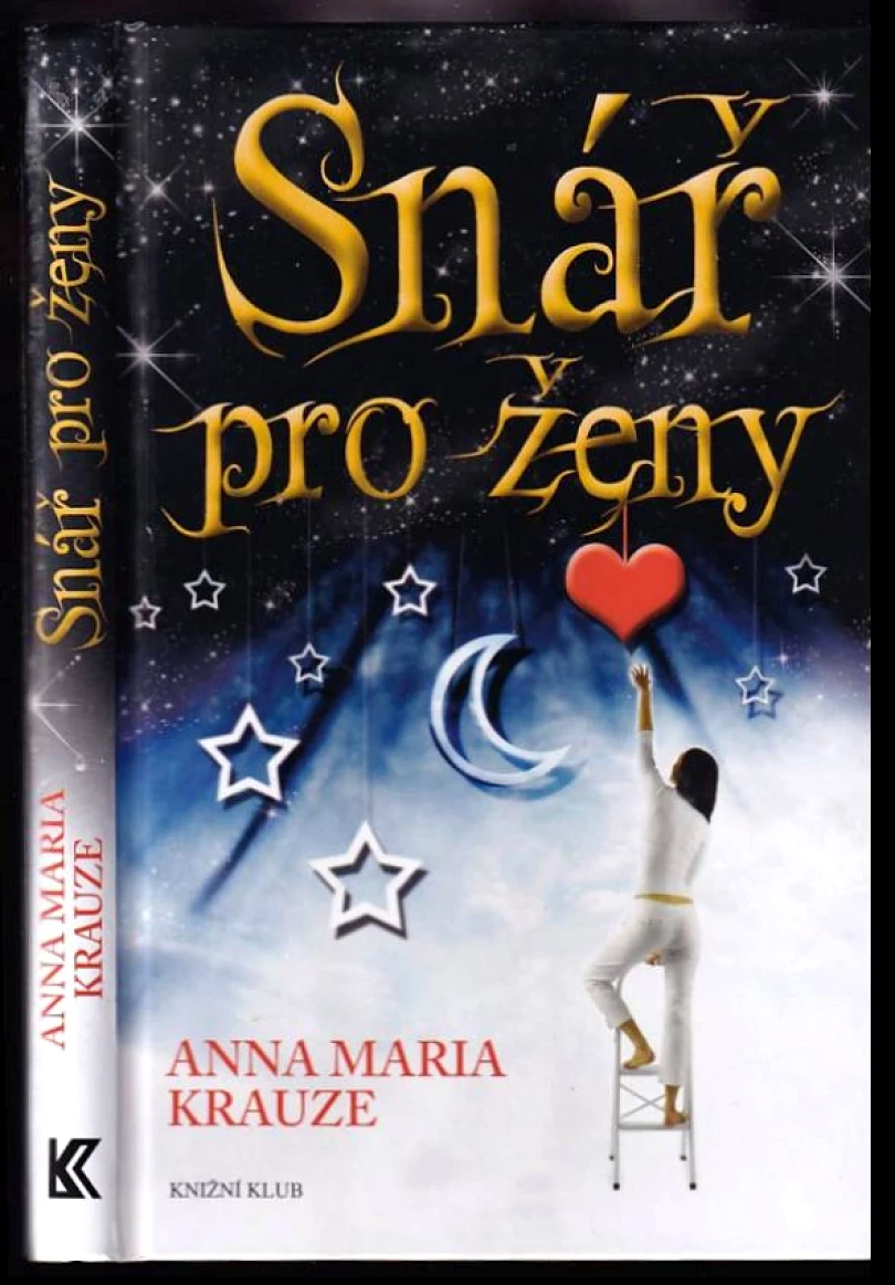 Snář pro ženy (Anna Maria Krauze, 2011)