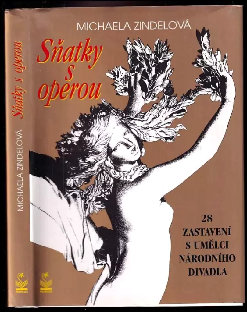 Levně Sňatky s operou : [28 zastavení s umělci Národního divadla] (Michaela Zindelová, 1997)