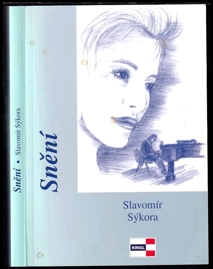 Levně Snění (Slavomír Sýkora, 2004)