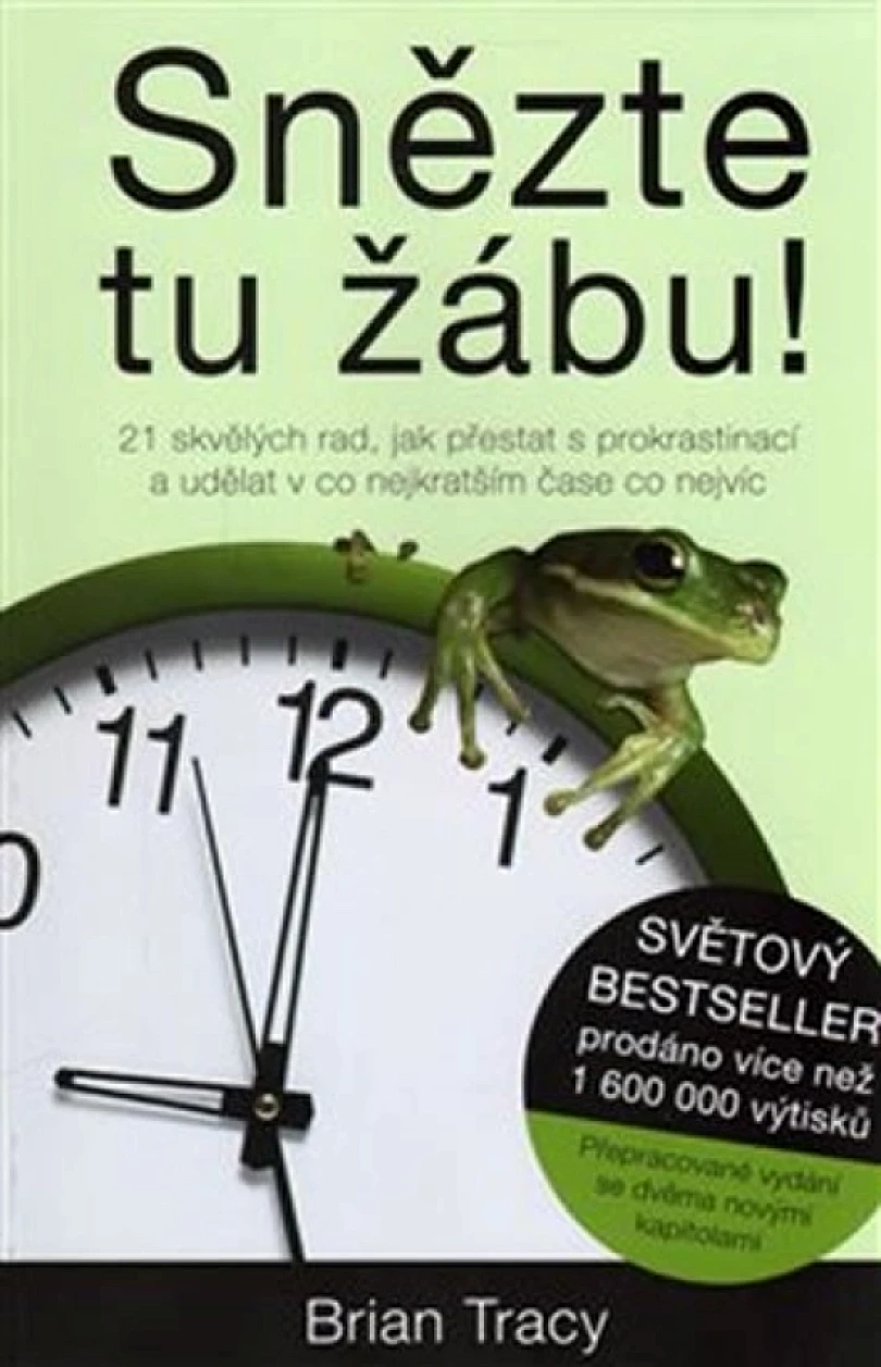 Levně Snězte tu žábu! (Brian Tracy, 2017)