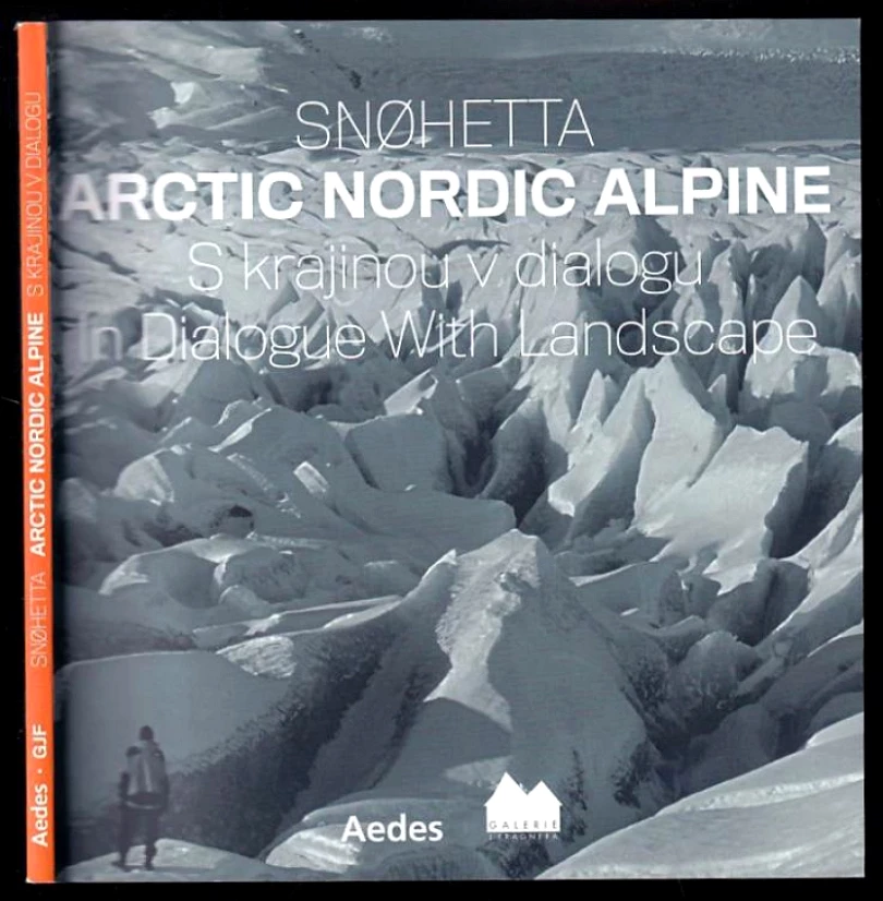 Levně Snøhetta: Arctic Nordic alpine (, 2021)