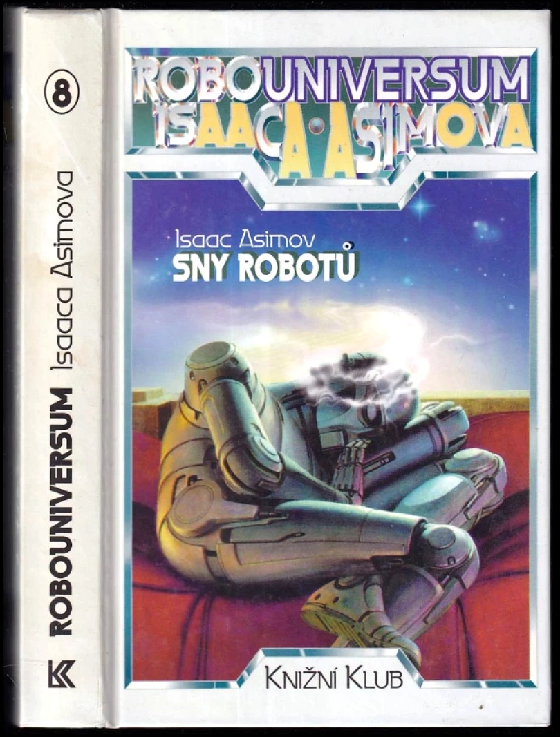 Levně Sny robotů (Isaac Asimov, 1996)