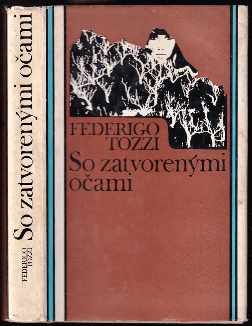 So zatvorenými očami (Federigo Tozzi, 1980)