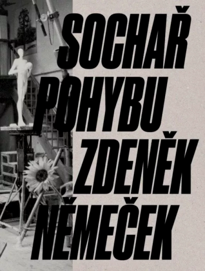 Sochař pohybu Zdeněk Němeček (Ota Pavel, 2023)