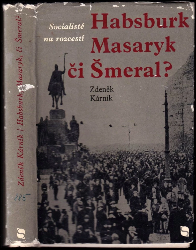 Socialisté na rozcestí (Zdeněk Kárník, 1968)