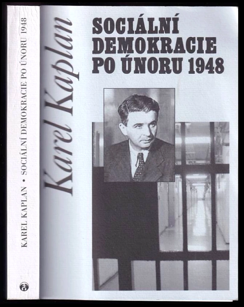 Levně Sociální demokracie po únoru 1948 (Karel Kaplan, 2011)