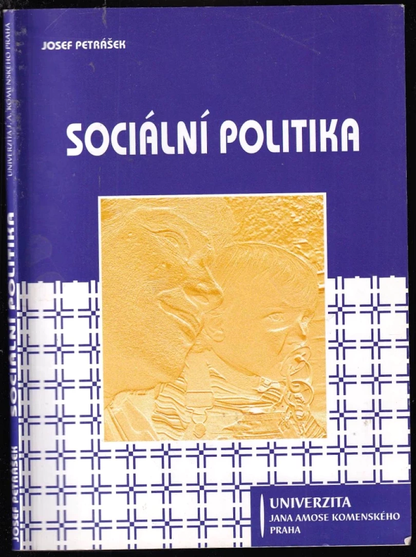 Sociální politika (Josef Petrášek, 2007)