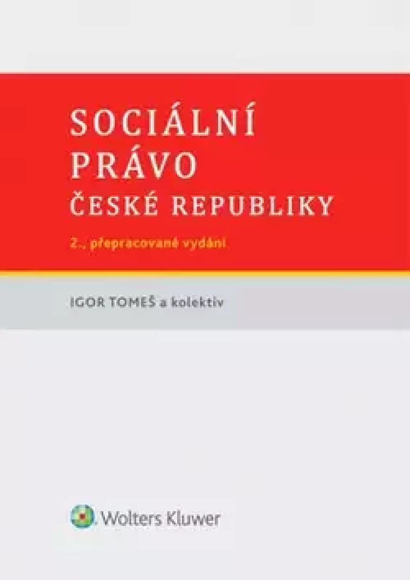 Levně Sociální právo České republiky (Igor Tomeš, 2015)