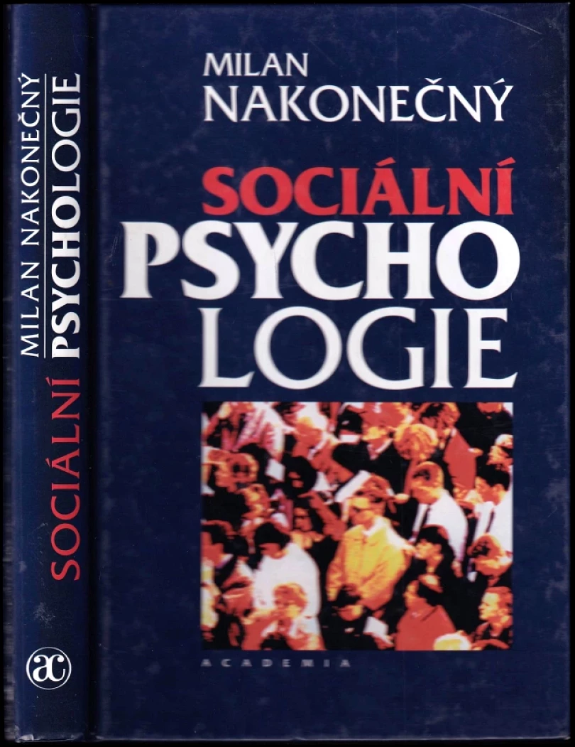 Sociální psychologie (Milan Nakonečný, 1999)