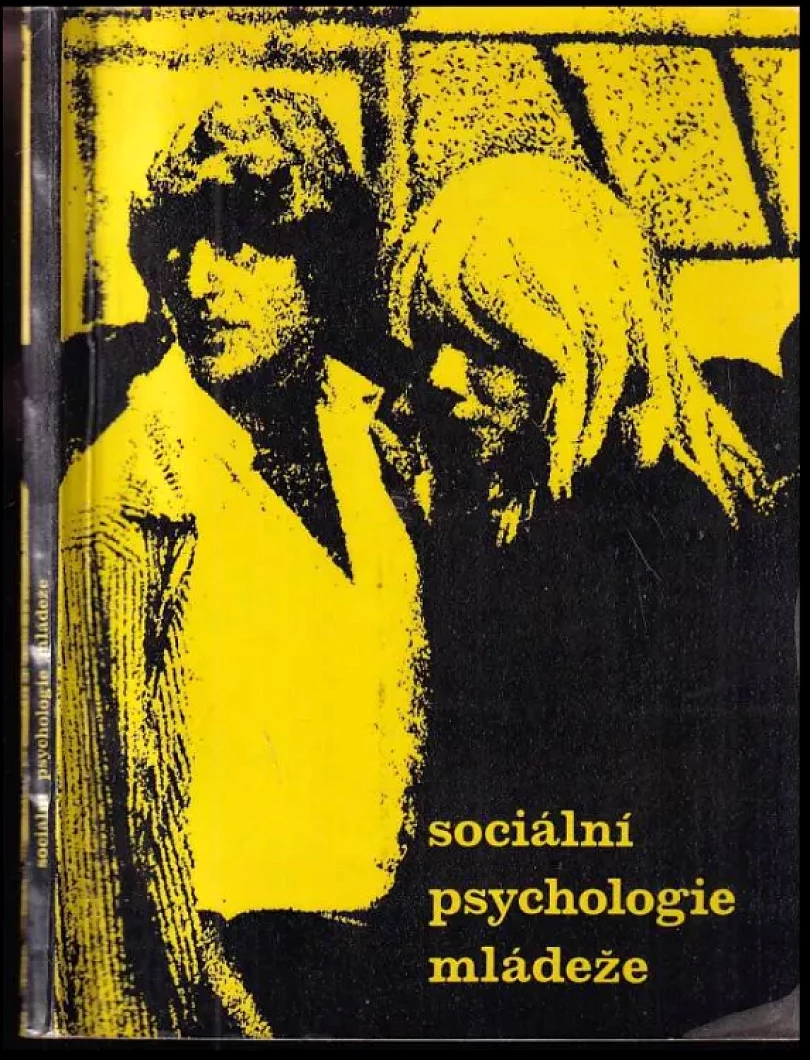 Sociální psychologie mládeže (Jan Souček, 1967)