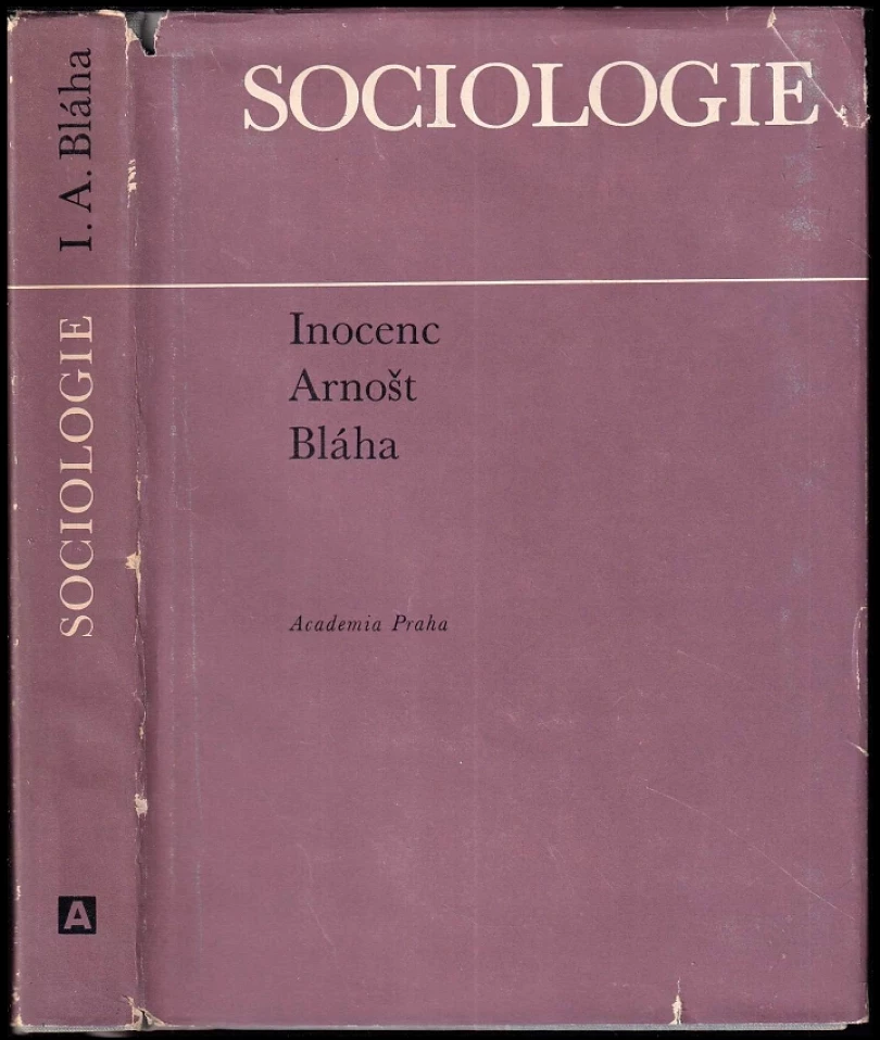 Levně Sociologie (Arnošt Inocenc Bláha, 1968)