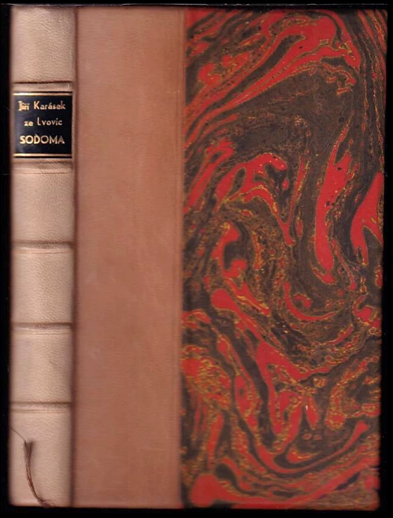 Sodoma + Zazděná okna + Sexus necans + Endymion PODPIS Jiří Karásek ze Lvovic (Jiří Karásek ze Lvovic, 1921)