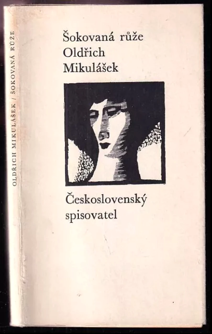 Šokovaná růže (Oldřich Mikulášek, 1970)