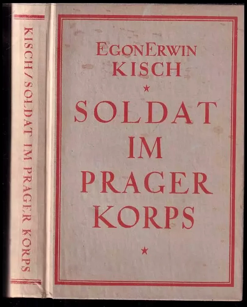 Levně Soldat im Prager Korps (Egon Erwin Kisch, 1922)