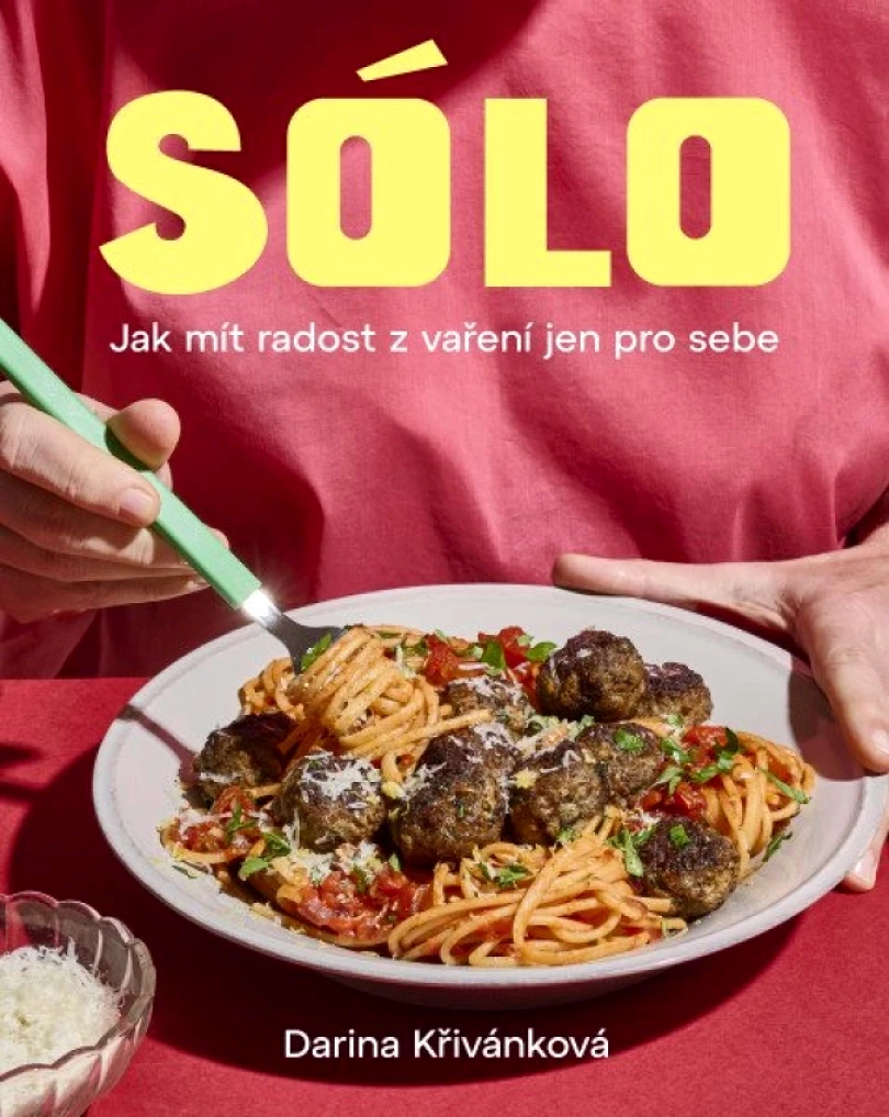 Sólo. Jak mít radost z vaření jen pro sebe (Darina Křivánková, 2026)