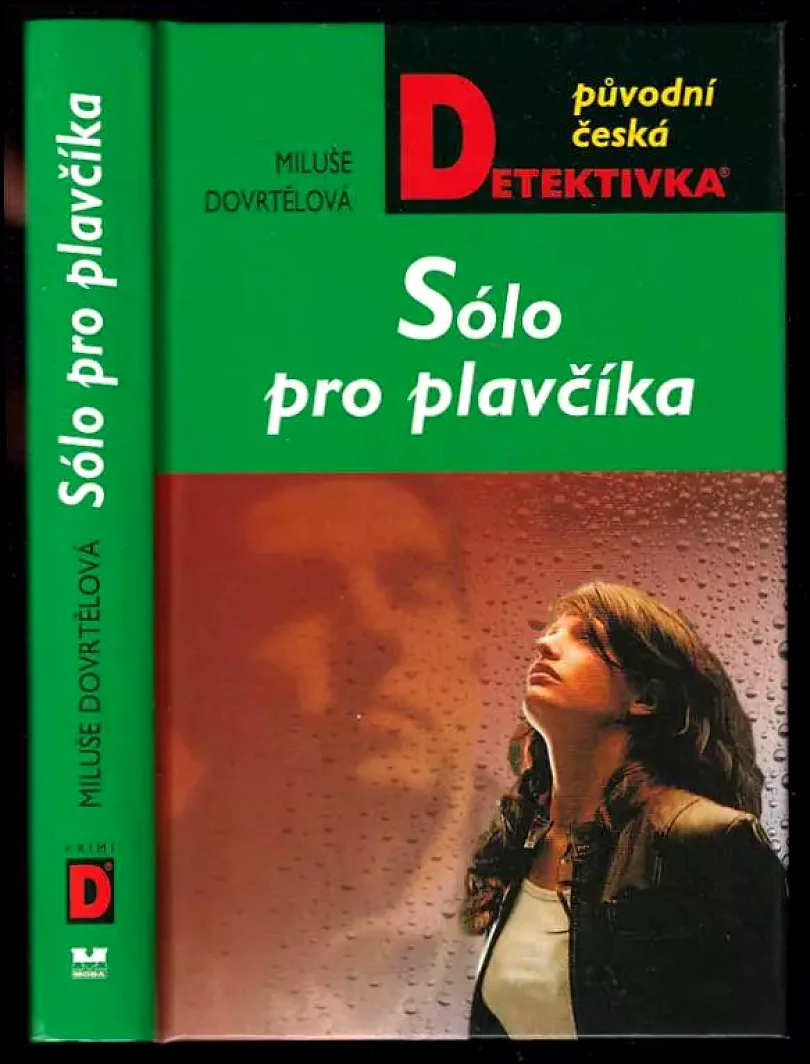 Levně Sólo pro plavčíka (Miluše Dovrtělová, 2005)
