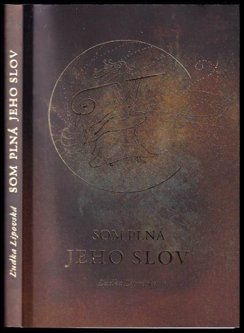 Levně Som plná Jeho slov (Ľudka Lipovská, 2017)