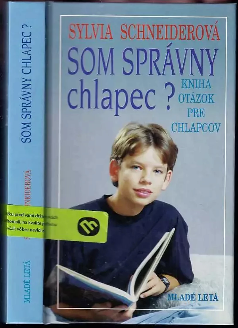 Levně Som správny chlapec? (Sylvia Schneider, 2002)