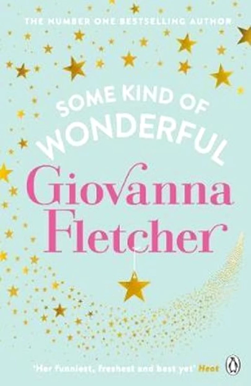 Some Kind of Wonderful (Giovanna Fletcher, 2018)