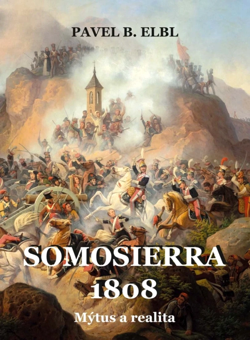 Levně Somosierra 1808 (Pavel Benedikt Elbl, 2025)