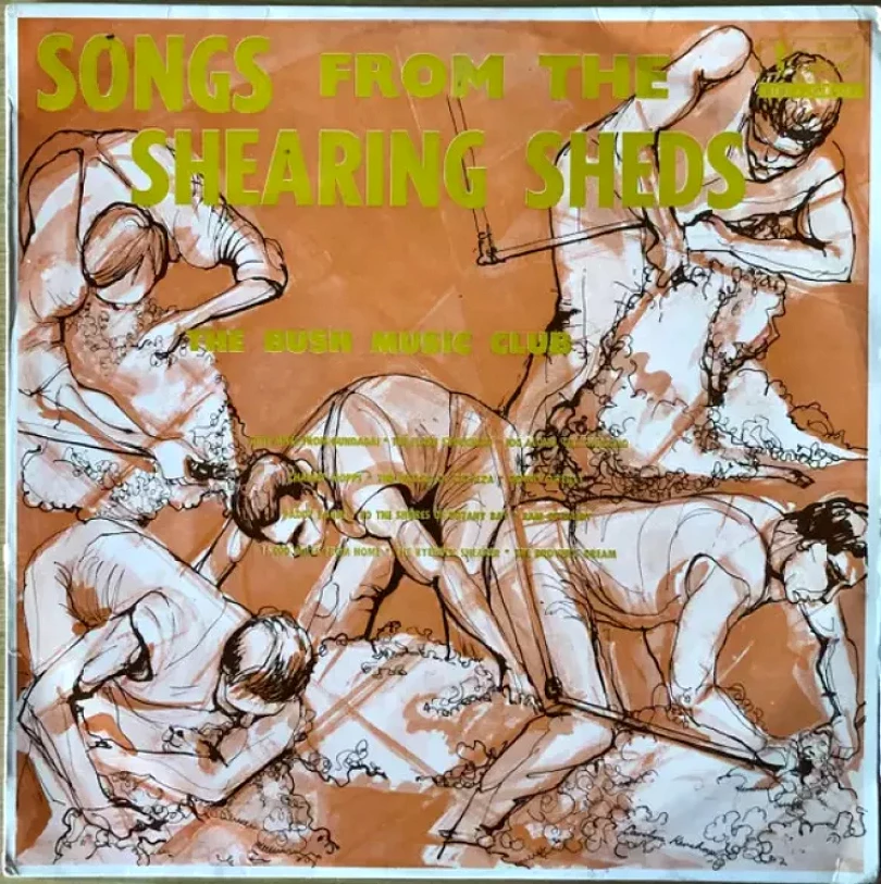 Levně Songs From The Shearing Sheds (Bush Music Club, 1958)