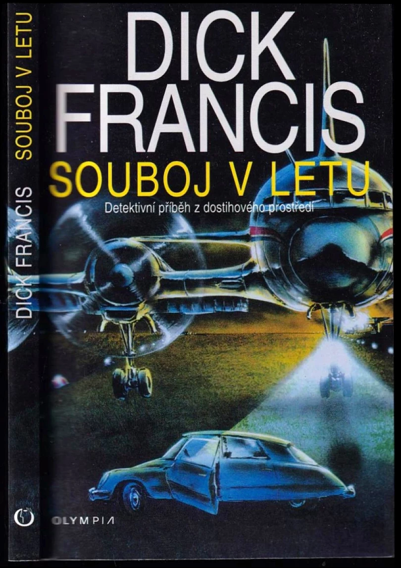 Levně Souboj v letu (Dick Francis, 1999)
