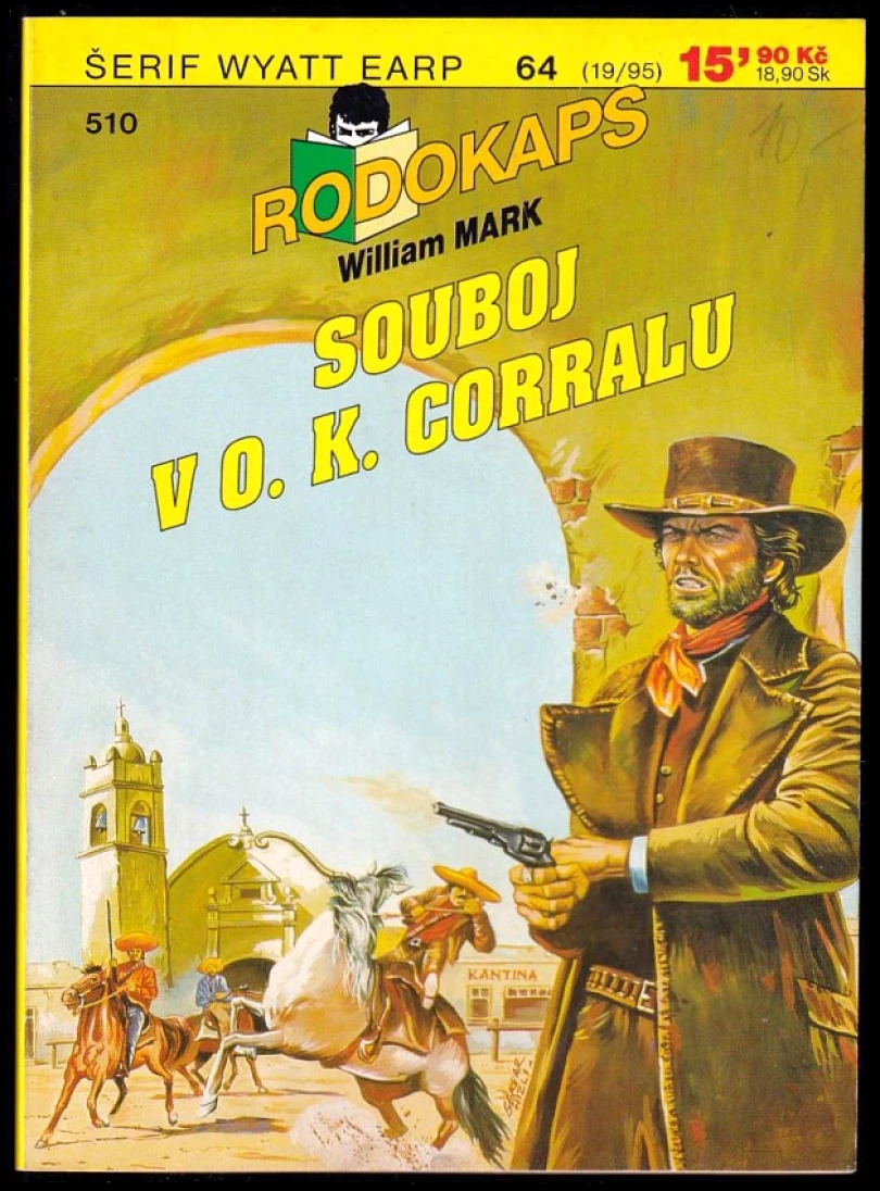 Levně Souboj v O.K. Corralu - Rodokaps (William Mark, 1995)