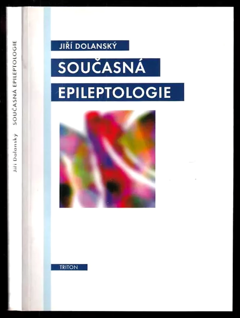 Levně Současná epileptologie (Jiří Dolanský, 2000)