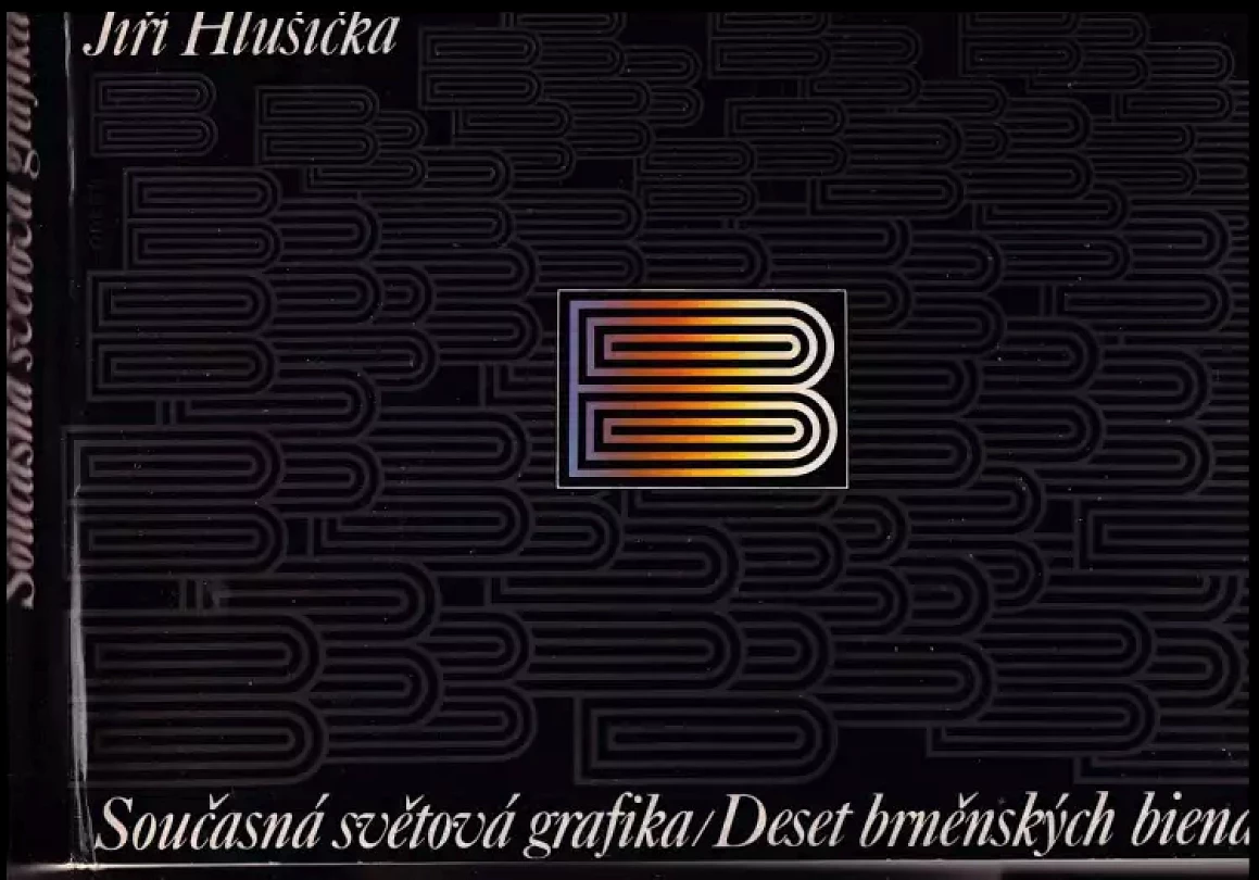 Levně Současná světová grafika - deset brněnských bienále (Jiří Hlušička, 1986)