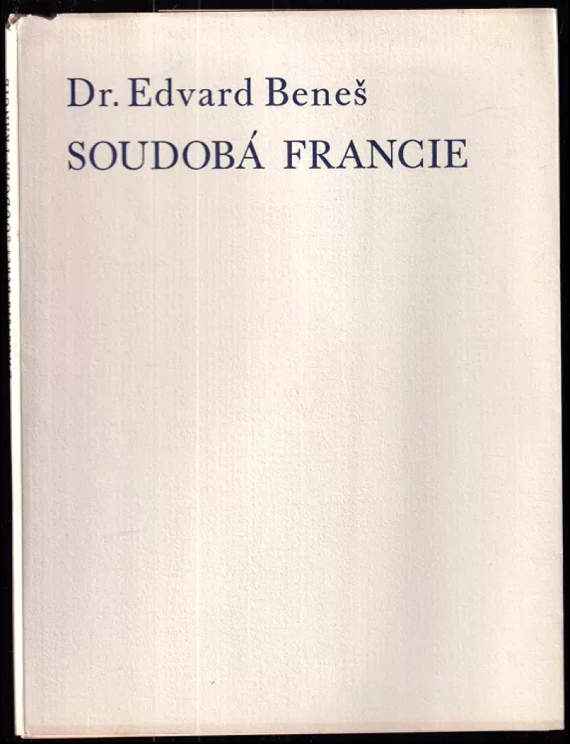 Soudobá Francie ČÍSLOVANÝ VÝTISK Č.35 (Edvard Beneš, 1937)