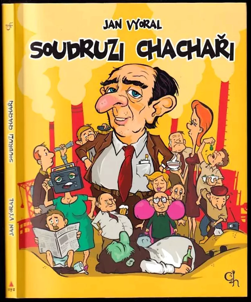 Soudruzi chachaři (Jan Vyoral, 2016)