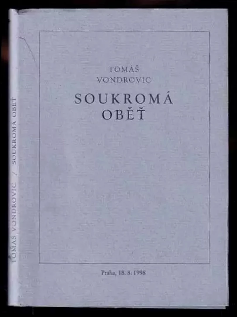 Levně Soukromá oběť (Tomáš Vondrovic, 1998)