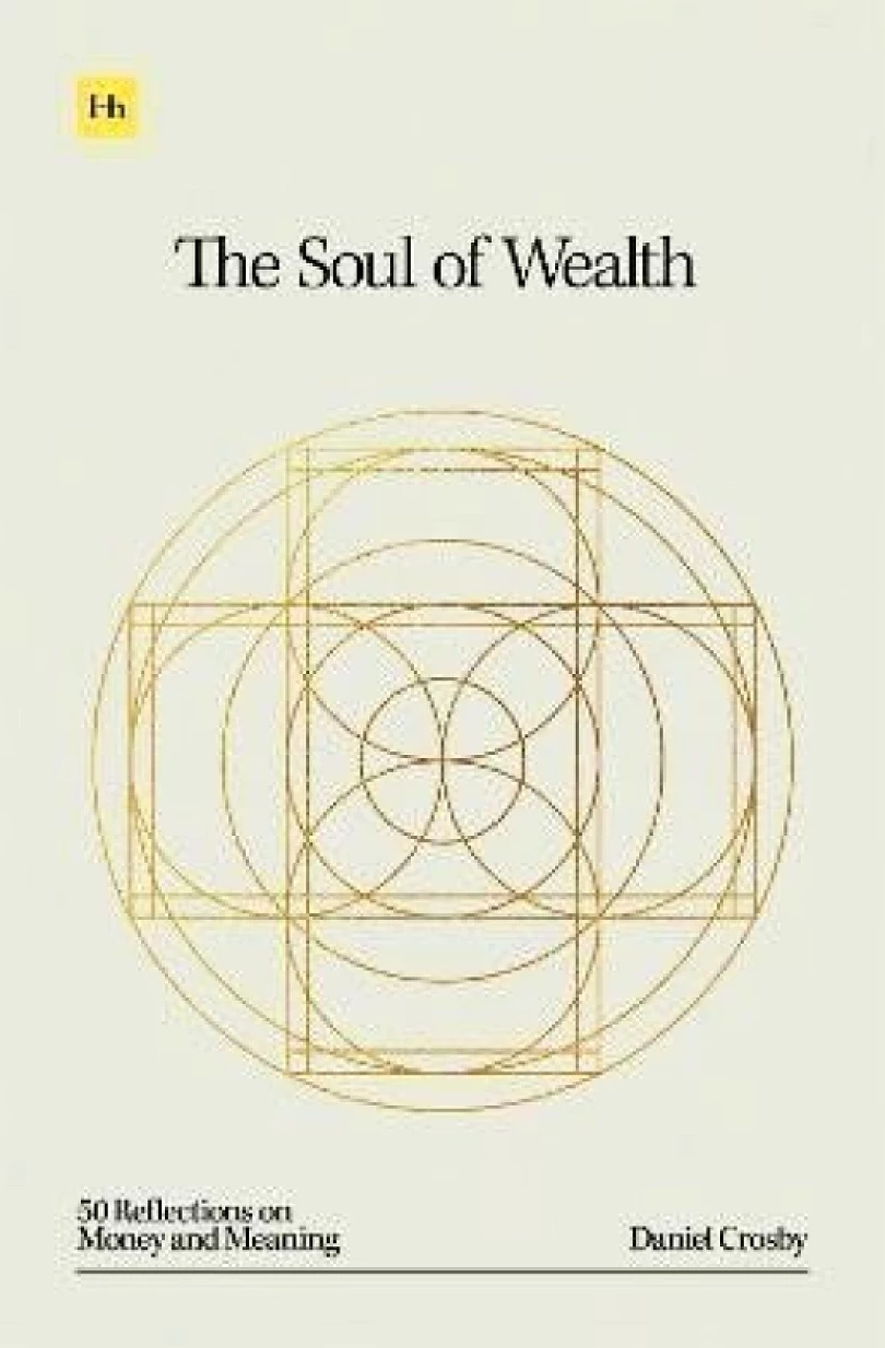 Soul of Wealth (Daniel Crosby, 2024)