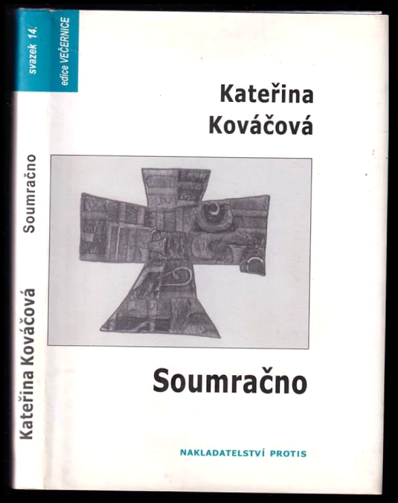 Soumračno (Kateřina Kováčová, 2007)