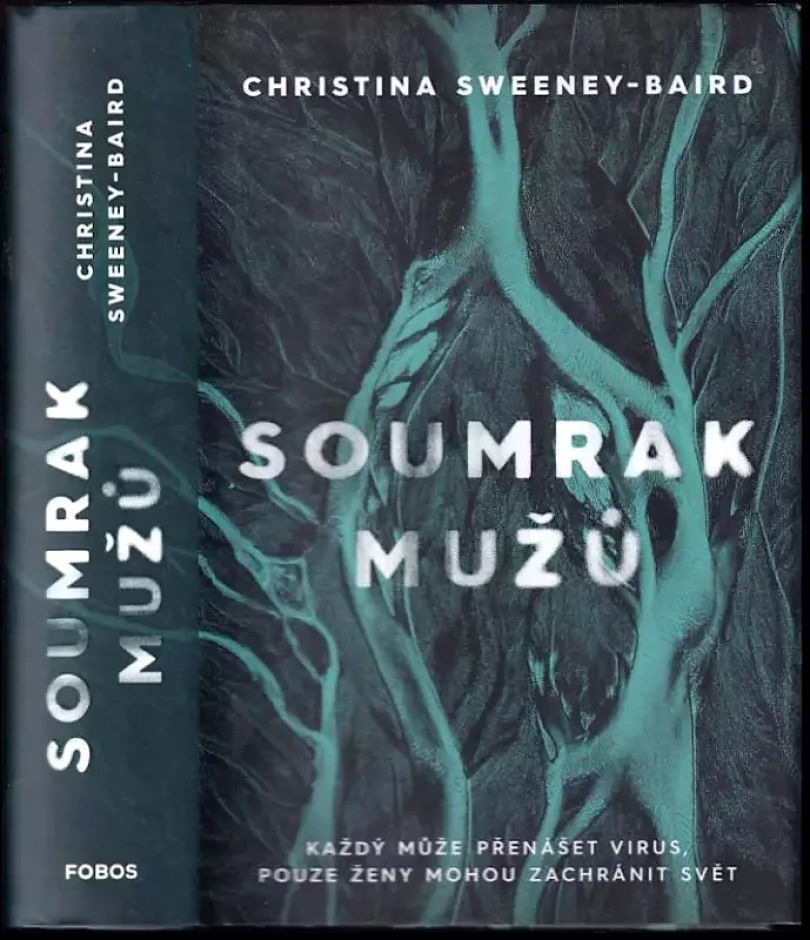 Levně Soumrak mužů (Christina Sweeney-Baird, 2022)