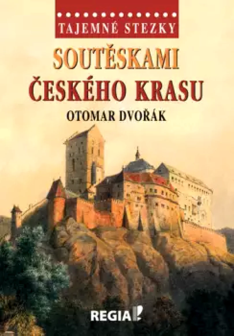 Soutěskami Českého krasu (Otomar Dvořák, 2020)