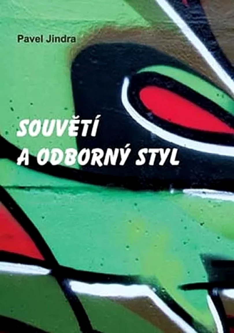 Levně Souvětí a odborný styl (Pavel Jindra, 2007)