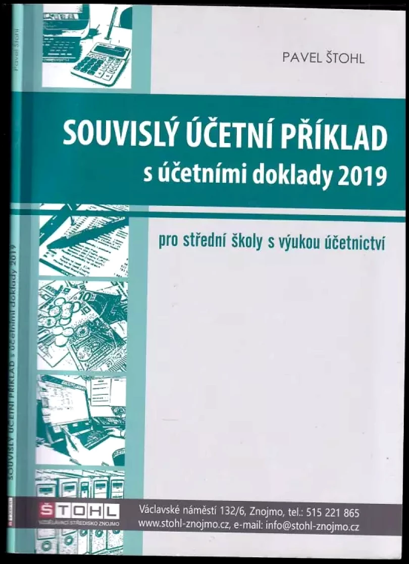 Levně Souvislý účetní příklad s účetními doklady 2019 (Pavel Štohl, 2019)