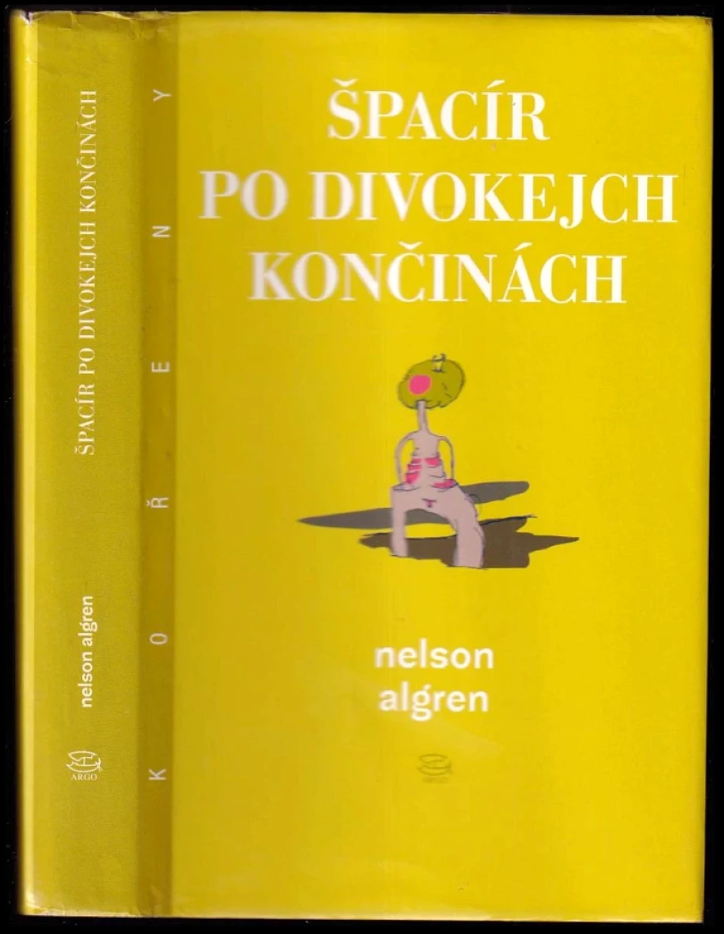 Levně Špacír po divokejch končinách (Nelson Algren, 2003)