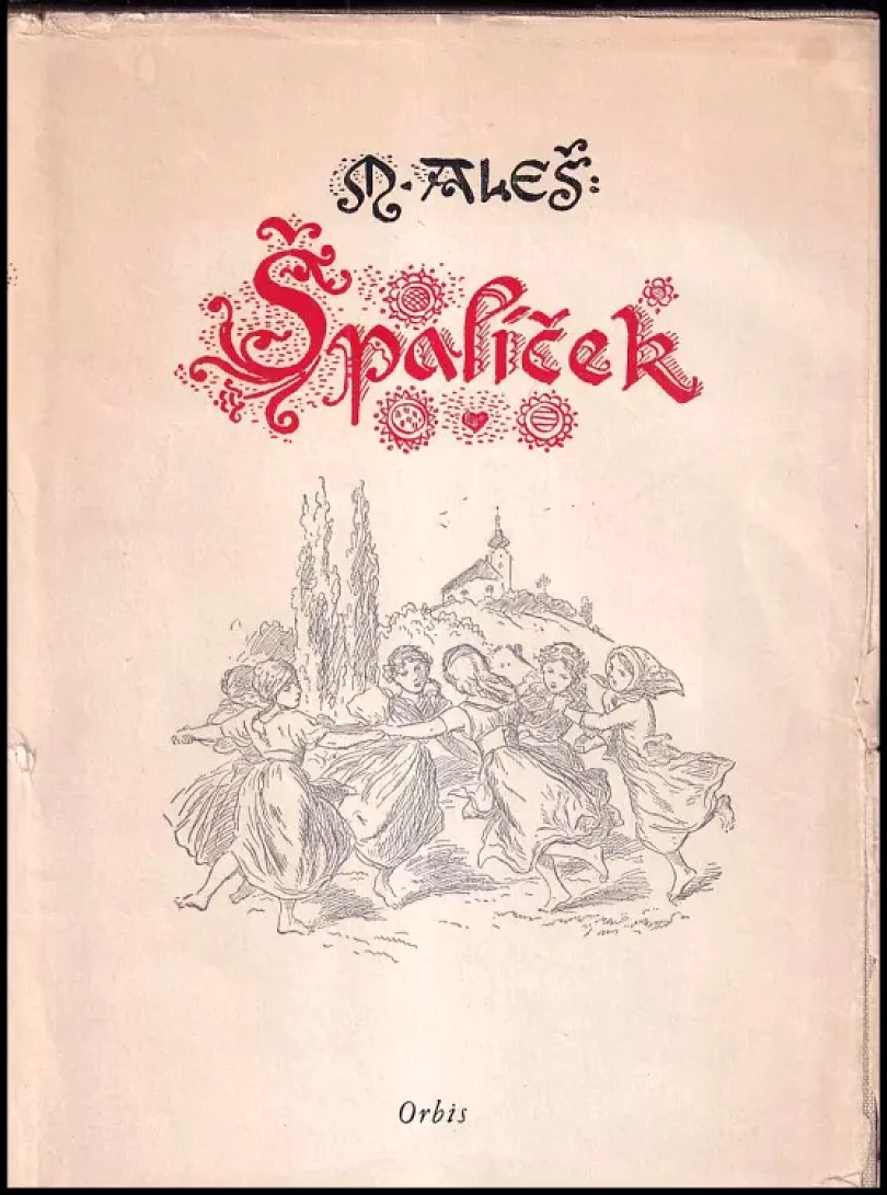 Levně Špalíček národních písní a říkadel (Mikoláš Aleš, 1950)